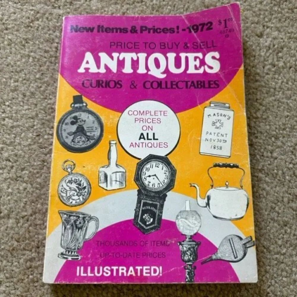 Antiques Curios & Collectibles Illustrated 1972 Paperback